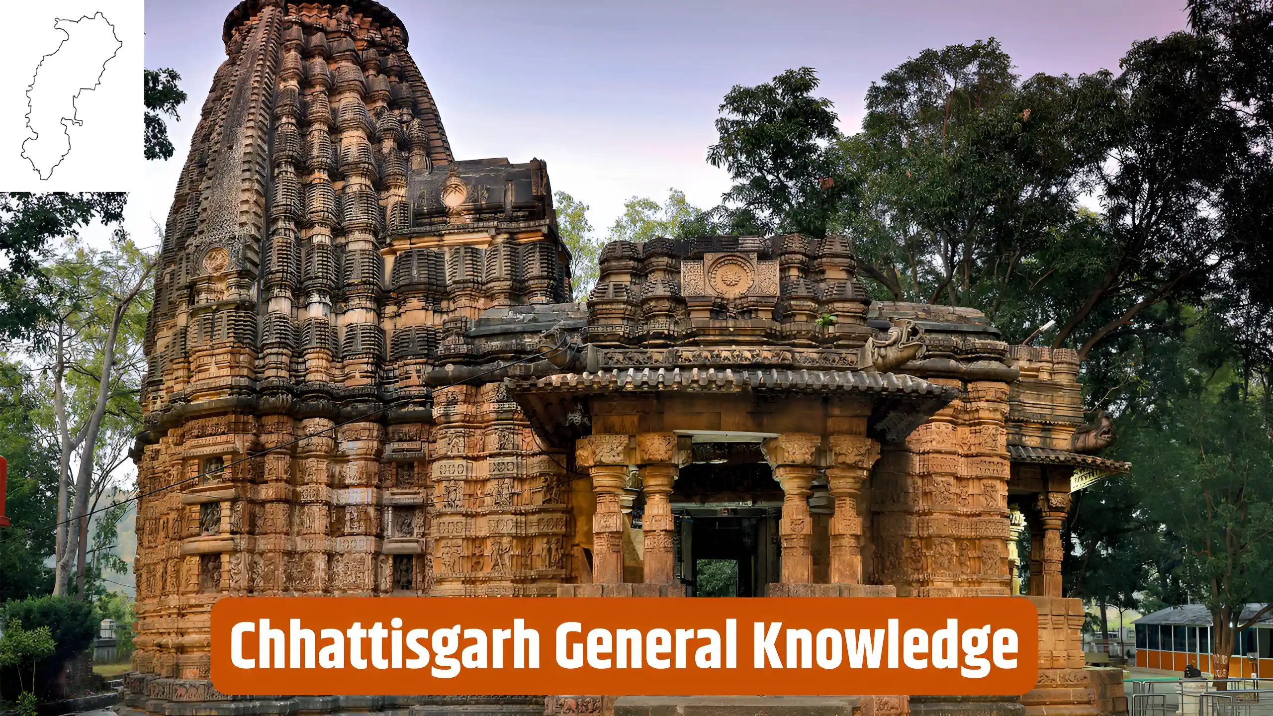 Chhattisgarh General Knowledge