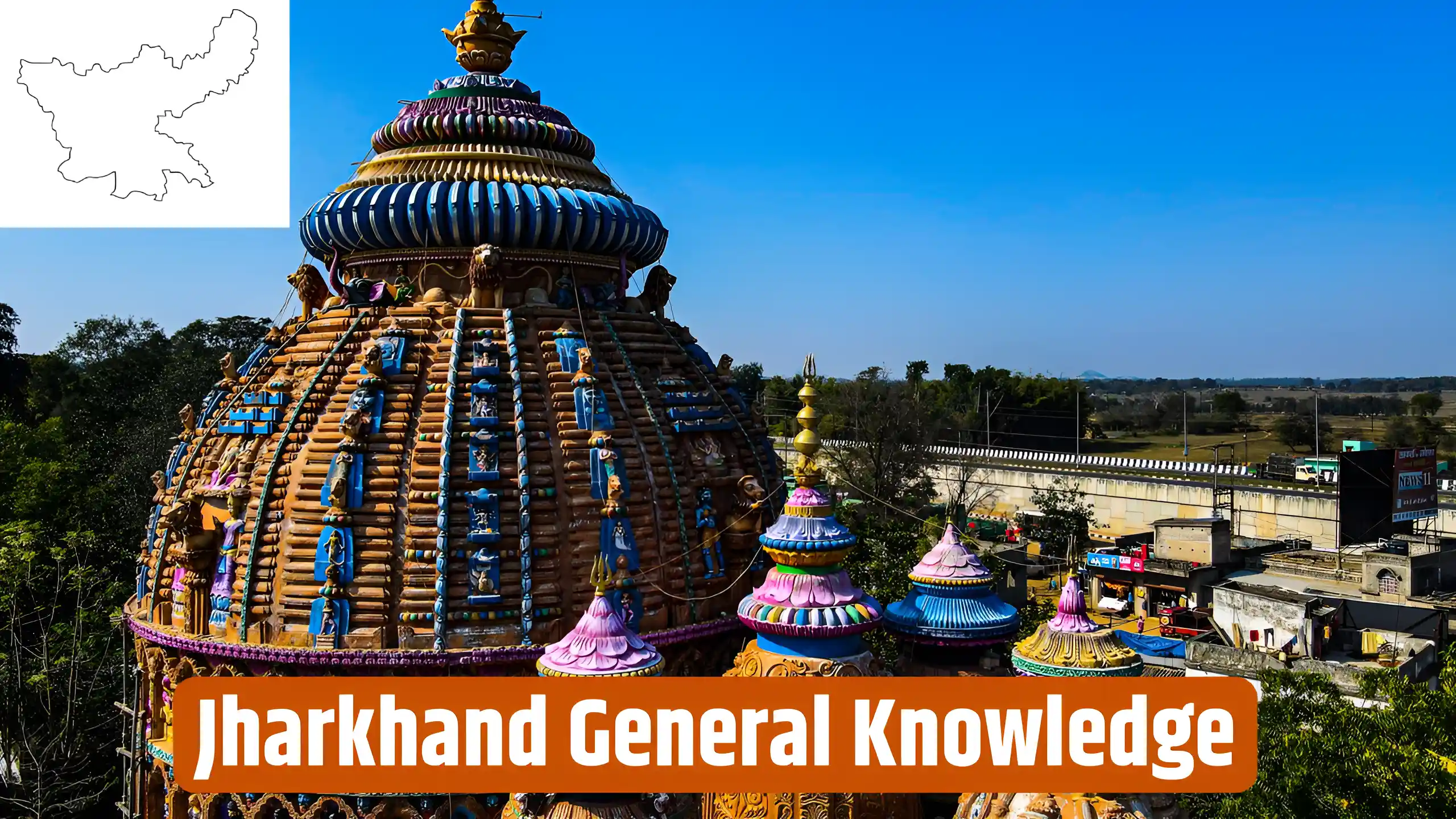 Jharkhand General Knowledge