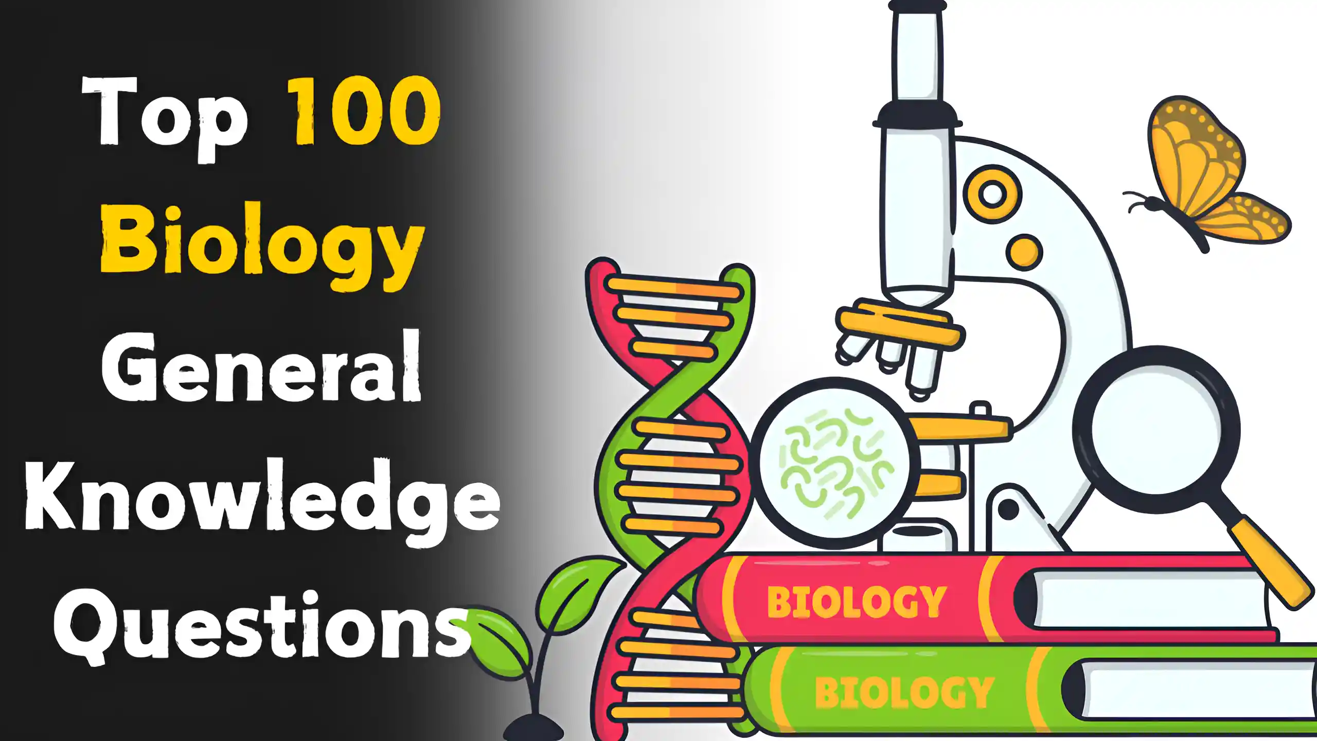 Biology General Knowledge