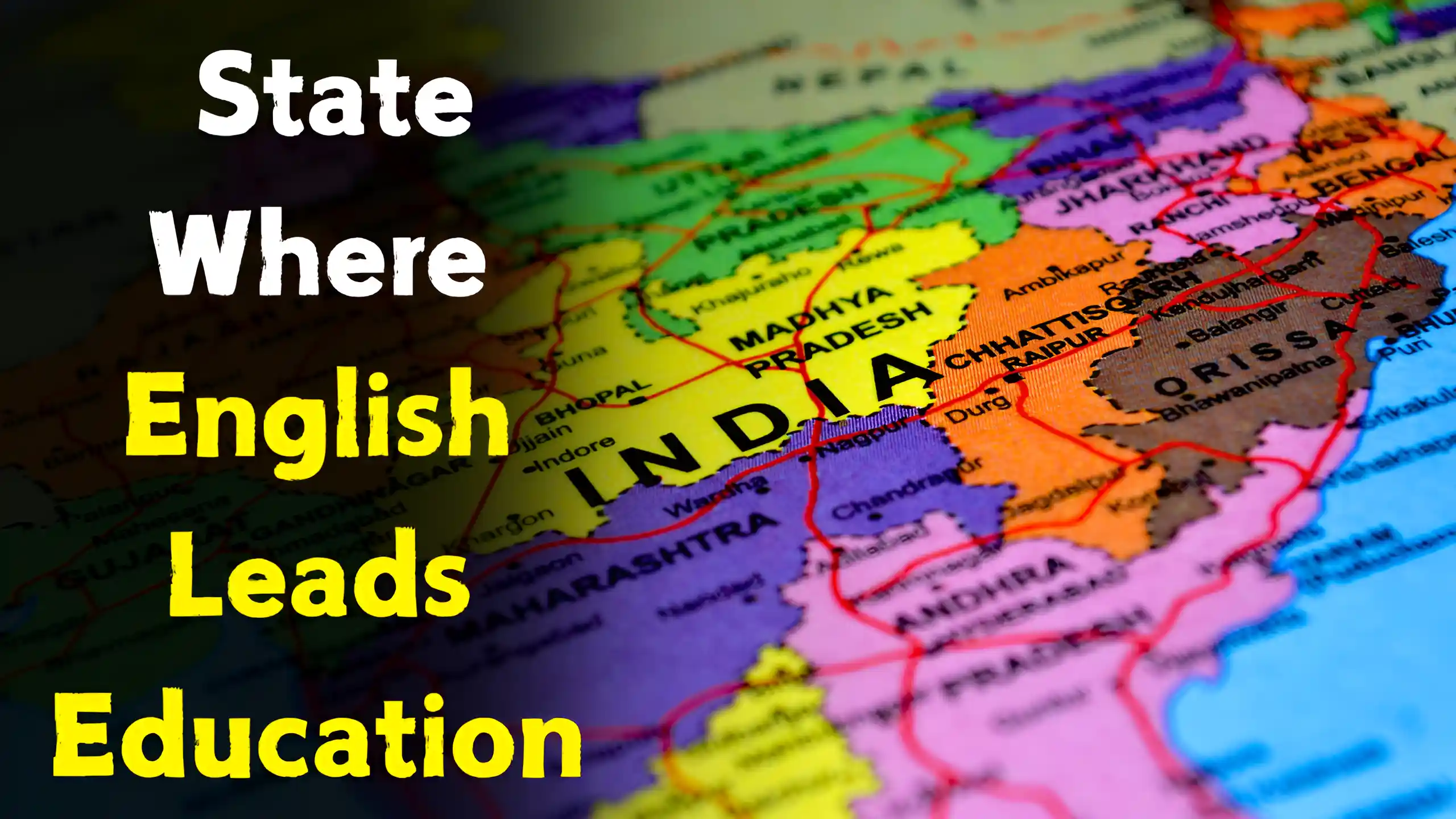 State Where English Leads Education