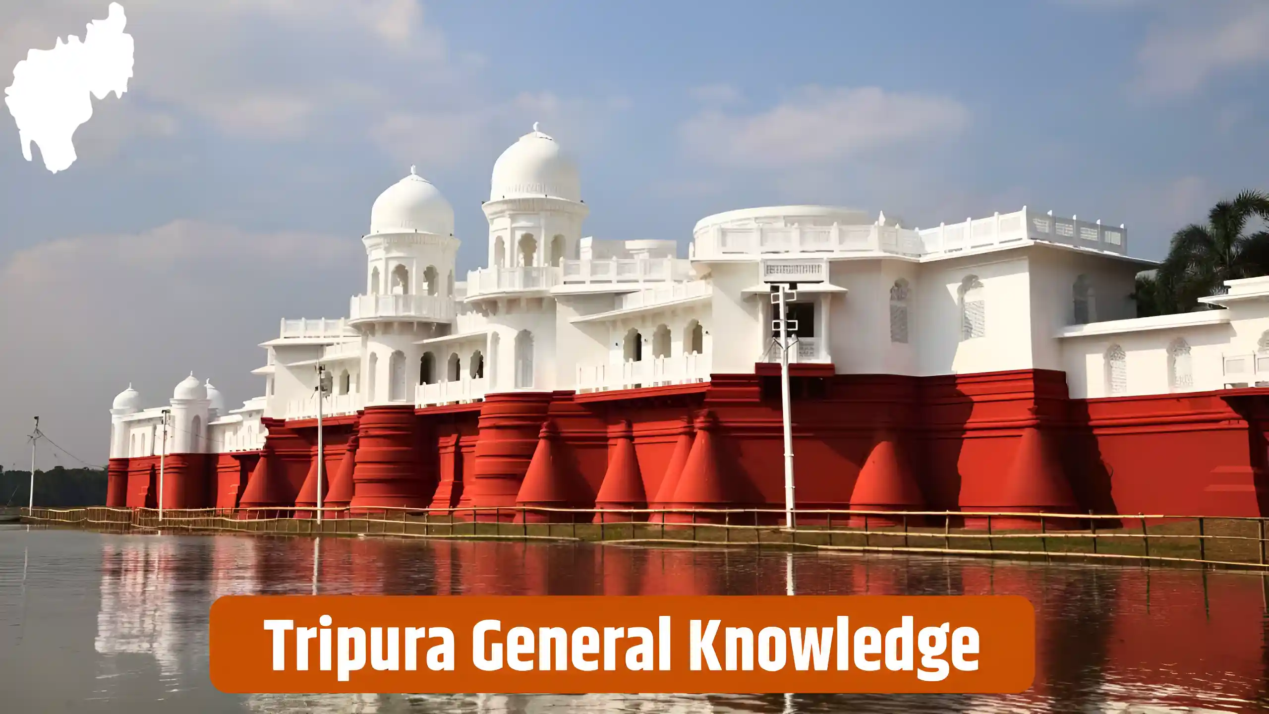 Tripura General Knowledge